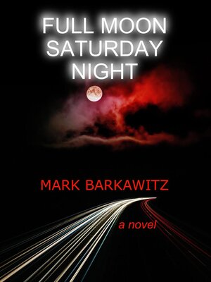 cover image of Full Moon Saturday Night